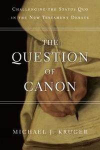 Enlarge image Cover: Question of Canon - IVP Academic