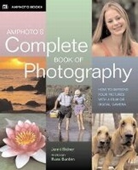 Abbildung von: Amphoto's Complete Book of Photography - Amphoto Books