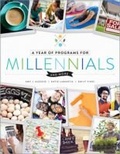 Cover: A Year of Programs for Millennials and More - ALA Editions