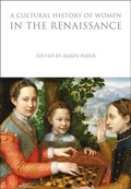 Cover: A Cultural History of Women in the Renaissance - Berg Publishers