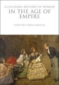 Cover: A Cultural History of Women in the Age of Empire - Berg Publishers
