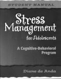 Cover: Stress Management for Adolescents, Student Manual - Research Press Inc.,U.S.