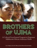Cover: Brothers of Ujima - Research Press Inc.,U.S.