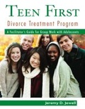 Cover: Teen First Divorce Treatment Program - Research Press Inc.,U.S.
