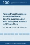 Cover: Foreign Direct Investment in the United States - Benefits, Suspicions, and Risks with Special Attention to FDI from China - Institute for International Economics,U.S.