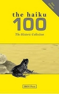 Enlarge image Cover: The Haiku 100 - Iron Press