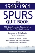 Cover: The 1960/1961 Spurs Quiz Book - Apex Publishing Limited