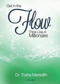 Abbildung von: Get In The Flow - Dr. Tosha Meredith Foundation