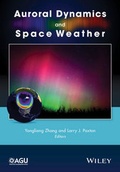 Cover: Auroral Dynamics and Space Weather - American Geophysical Union