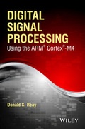 Cover: Digital Signal Processing Using the ARM Cortex M4 - Wiley