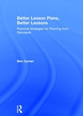 Cover: Better Lesson Plans, Better Lessons - Routledge