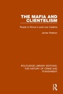 Cover: The Mafia and Clientelism - Routledge