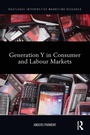 Cover: Generation Y in Consumer and Labour Markets - Routledge