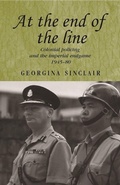 Cover: At the End of the Line - Manchester University Press