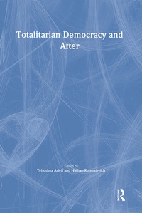Abbildung von: Totalitarian Democracy and After - Routledge