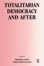 Cover: Totalitarian Democracy and After - Routledge