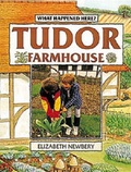 Cover: Tudor Farmhouse - A & C Black Publishers Ltd