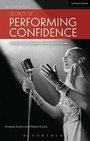 Cover: Secrets of Performing Confidence - Methuen Drama