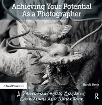 Enlarge image Cover: Achieving Your Potential As A Photographer - Routledge
