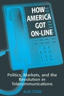 Cover: How America Got On-line - Routledge