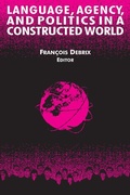 Cover: Language, Agency, and Politics in a Constructed World - Routledge
