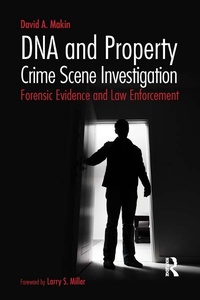 Abbildung von: DNA and Property Crime Scene Investigation - Routledge