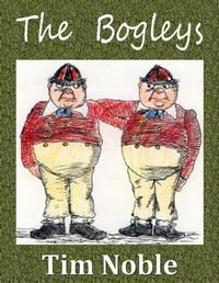 Enlarge image Cover: The Bogleys - Lulu.com