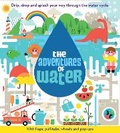 Cover: The Adventures of Water - Egmont Books Ltd