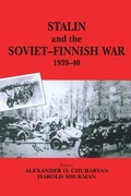 Cover: Stalin and the Soviet-Finnish War, 1939-1940 - Routledge