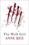 Cover: The Wolf Gift - Chatto & Windus