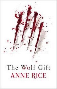 Enlarge image Cover: The Wolf Gift - Chatto & Windus