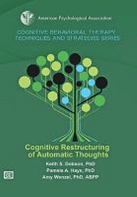 Enlarge image Cover: Cognitive Restructuring of Automatic Thoughts - American Psychological Association