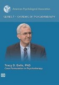 Enlarge image Cover: Case Formulation in Psychotherapy - American Psychological Association