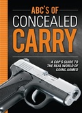 Cover: ABC's of Concealed Carry - Gun Digest Books