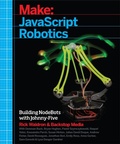 Cover: JavaScript Robotics - Make Community, LLC