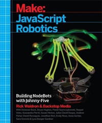 Enlarge image Cover: JavaScript Robotics - Make Community, LLC