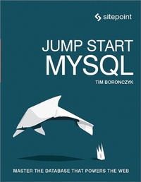 Enlarge image Cover: Jump Start MySQL - Sitepoint