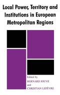 Cover: Local Power, Territory and Institutions in European Metropolitan Regions - Routledge