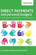 Cover: Direct Payments and Personal Budgets - Policy Press