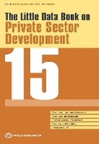 Enlarge image Cover: The Little Data Book on Private Sector Development 2015 - World Bank Publications