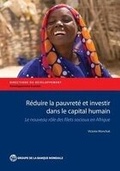 Cover: Reduire La Pauvrete Et Investir Dans Le Capital Humain - World Bank Publications