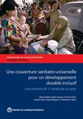 Cover: Une Couverture Sanitaire Universelle Pour Un Developpement Durable Inclusif - World Bank Publications