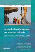 Cover: Infraestruturas Financiadas Por Recursos Naturais - World Bank Publications