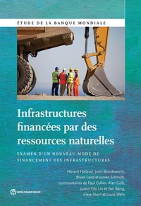 Enlarge image Cover: Infrastructures Financees Par Des Ressources Naturelles - World Bank Publications