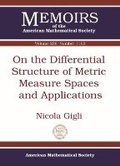 Cover: On the Differential Structure of Metric Measure Spaces and Applications - American Mathematical Society