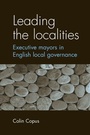 Cover: Leading the Localities - Manchester University Press