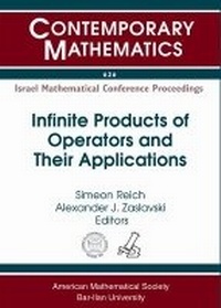 Enlarge image Cover: Infinite Products of Operators and Their Applications - American Mathematical Society