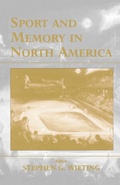 Cover: Sport and Memory in North America - Routledge