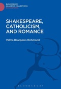 Cover: Shakespeare, Catholicism, and Romance - Bloomsbury Academic