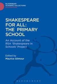 Enlarge image Cover: Shakespeare For All: The Primary School - Bloomsbury Academic